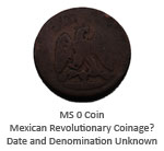Mexican Revolutionary High Grade Coin